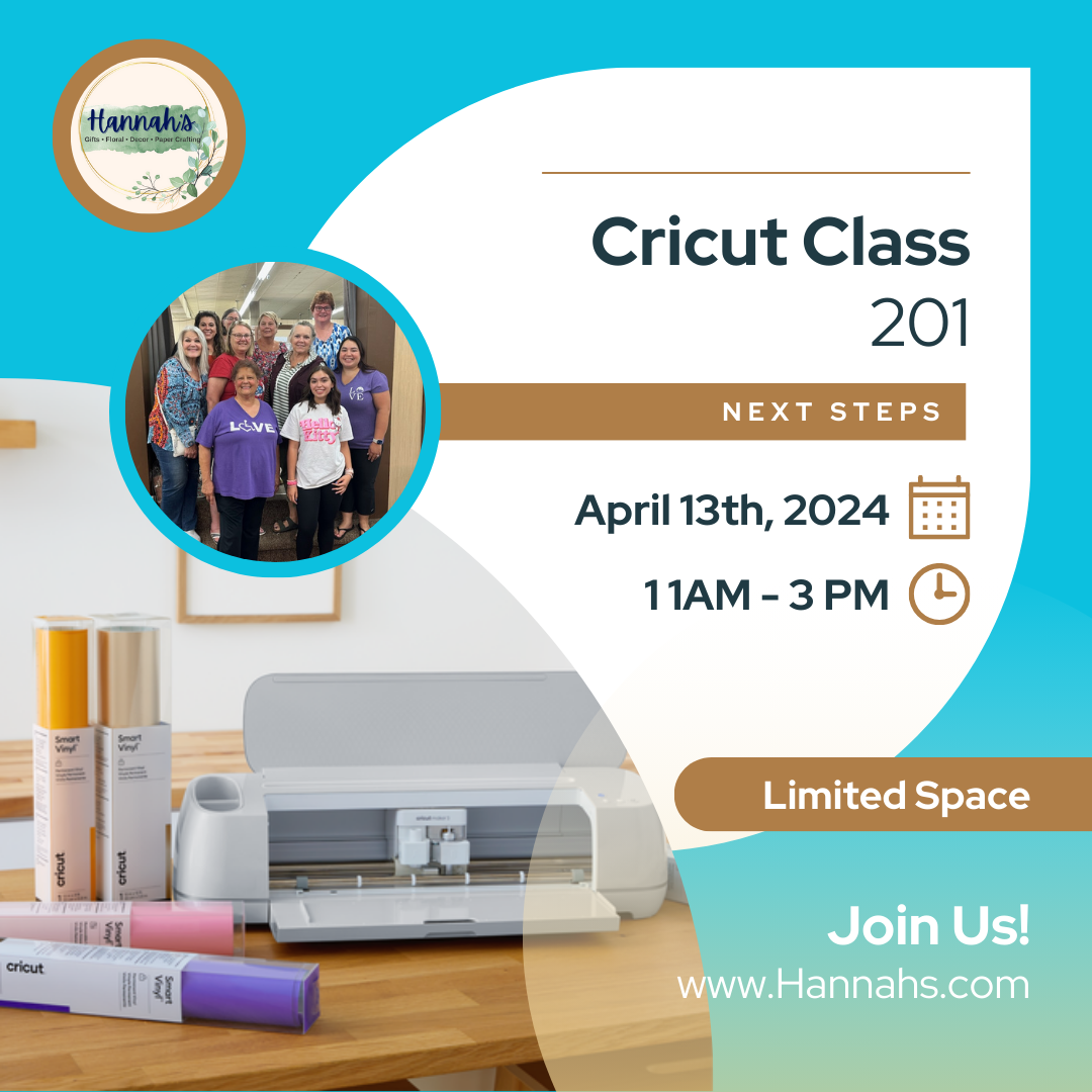 Cricut class 201 4/13
