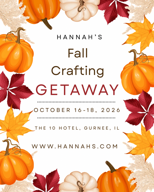 Hannah's Fall Craft Weekend $110.00